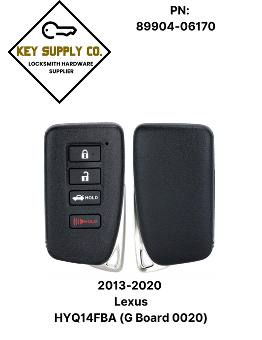 2013-2020 Lexus / 4-Button Smart-Key / PN: 89904-06170 / HYQ14FBA (G Board 0020) (AFTERMARKET)