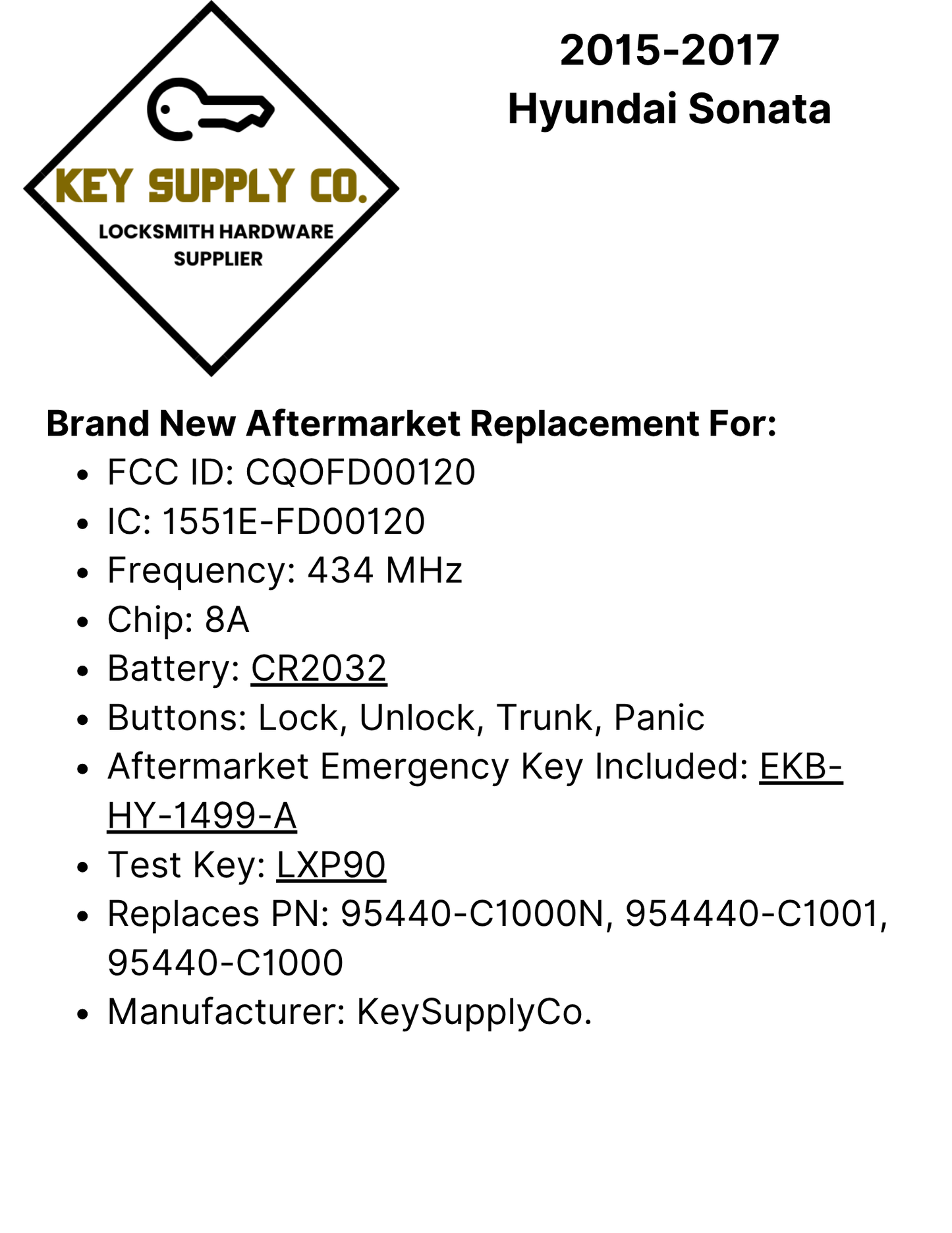 2015-2017 Hyundai Sonata / 4-Button Smart Key / PN: 95440-C1001 / CQOFD00120 (AFTERMARKET)
