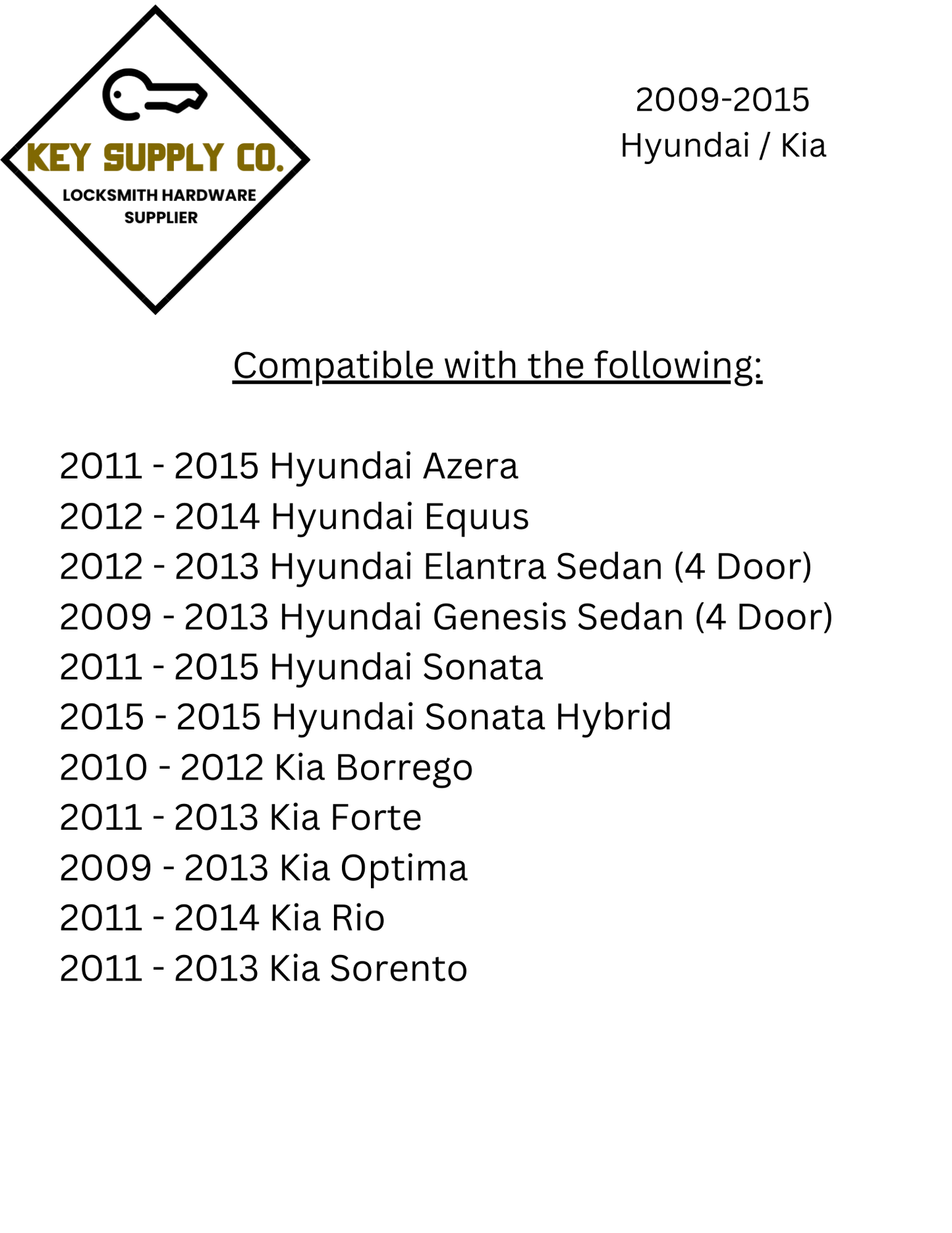2009-2015 Hyundai Kia / 4-Button Smart Key / PN: 95440-3N250 / SY5HMFNA04 (AFTERMARKET)
