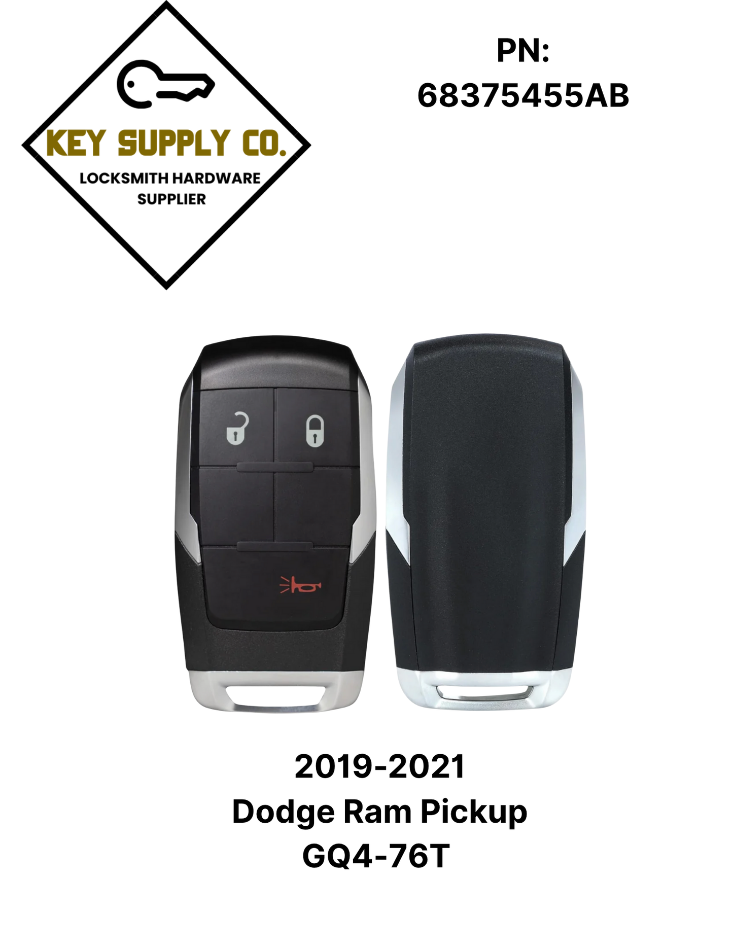 2019-2021 Dodge Ram Pickup HD 2500 3500 4500 5500 / 3-Button Smart Key / PN: 68375455AB / GQ4-76T (AFTERMARKET)