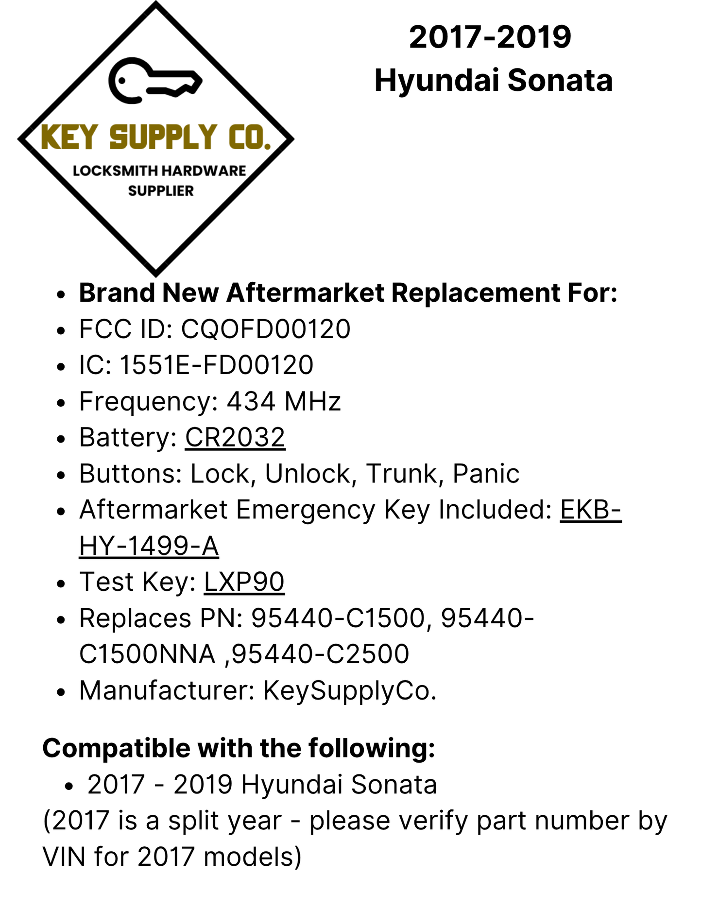2017-2019 Hyundai Sonata / 4-Button Smart Key / PN: 95440-C1500NNA / CQOFD00120 (AFTERMARKET)