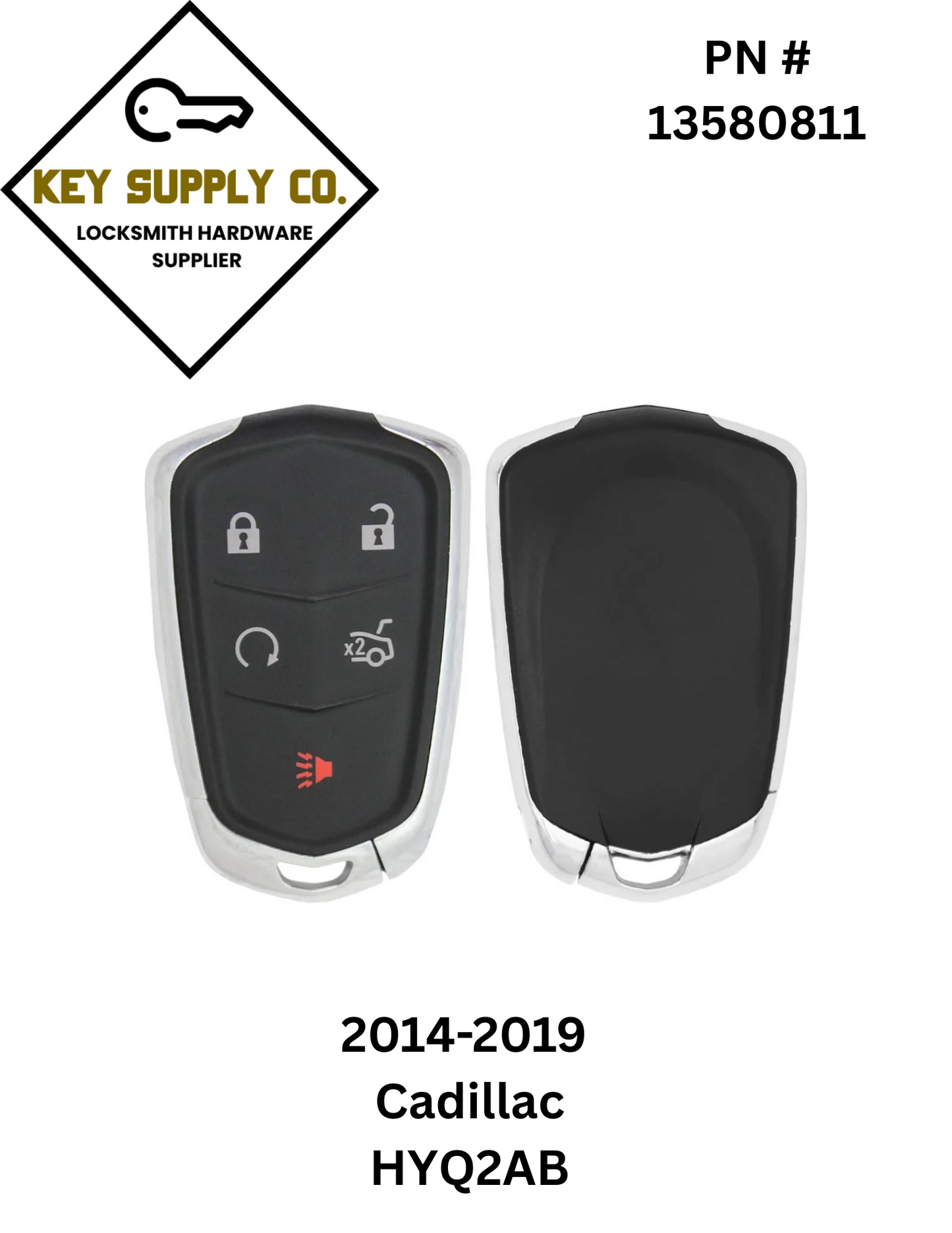 2014-2019 Cadillac / 5-Button Smart Key / PN: 13580811 / HYQ2AB (AFTERMARKET)