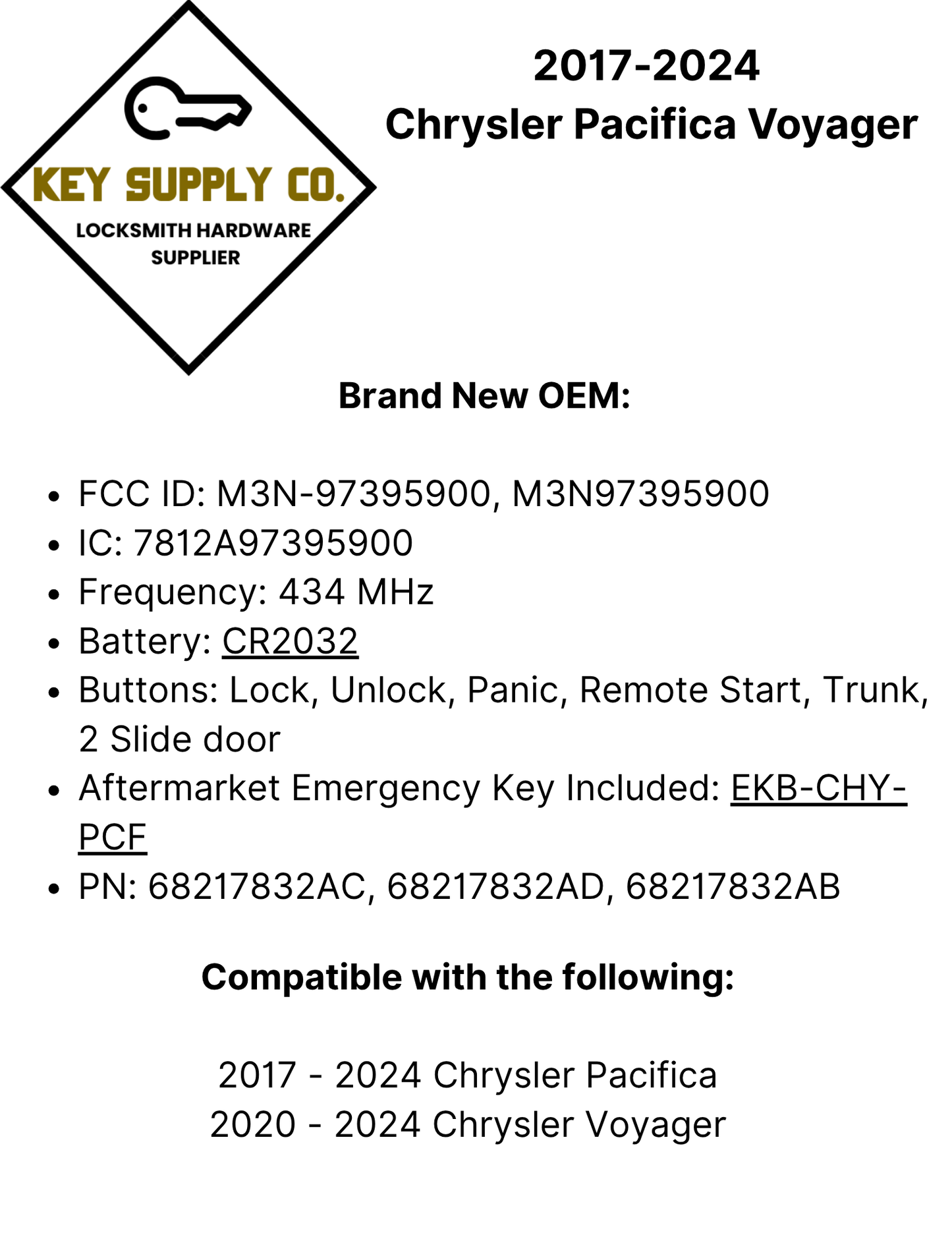 2017-2024 Chrysler Pacifica Voyager / 7-Button Smart Key / No KeySense / PN: 68217832AC / M3N-97395900 (OEM)