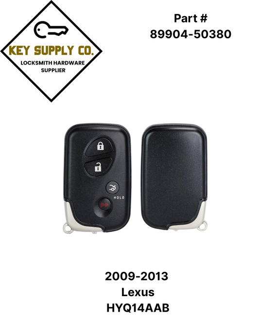 2009-2013 Lexus / 4-Button Smart Key / PN: 89904-50380 / HYQ14AAB /(AFTERMARKET)