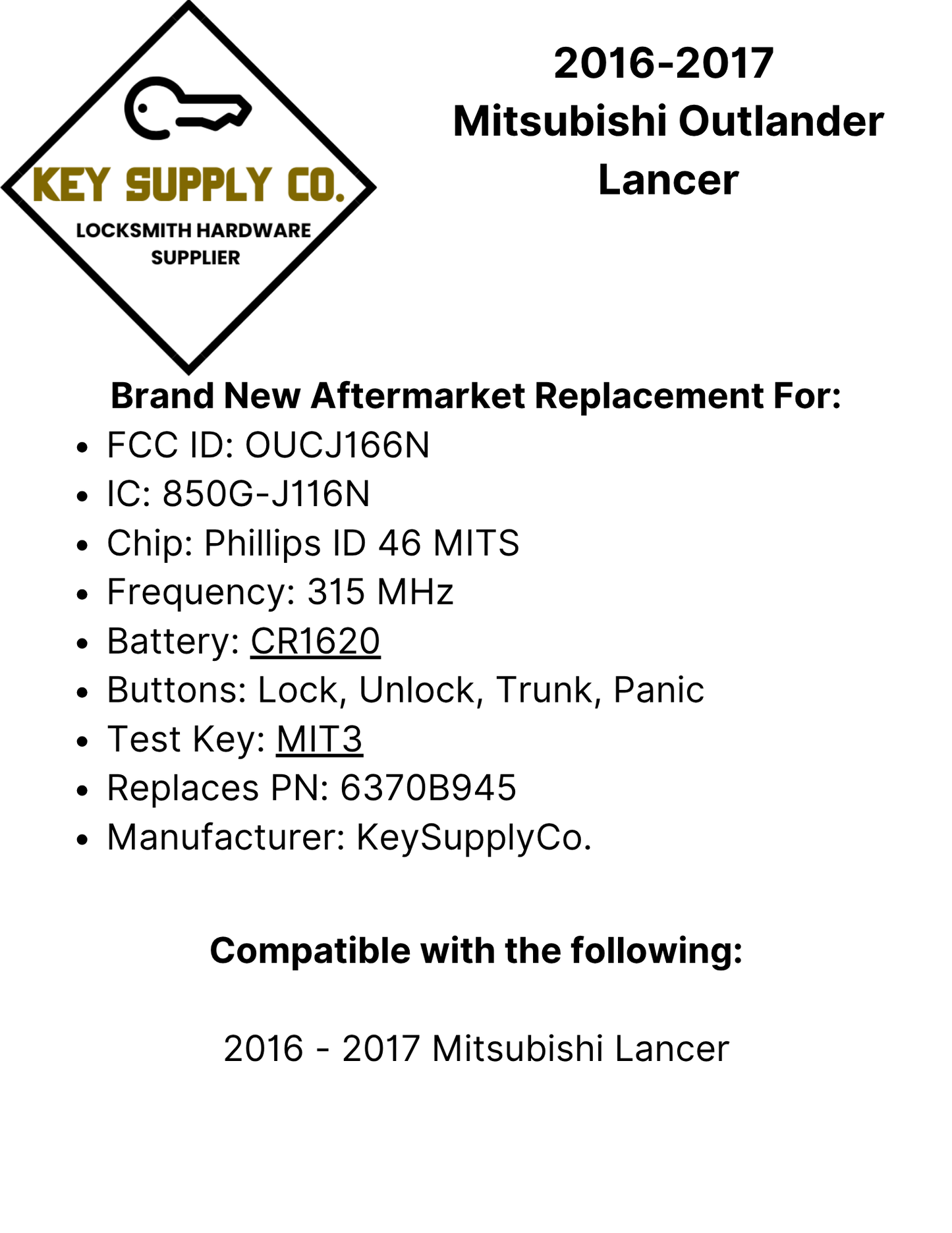 2016-2017 Mitsubishi Outlander Lancer / 4-Button Remote Head Key with Shoulder / PN: 6370B945 / OUCJ166N (AFTERMARKET)