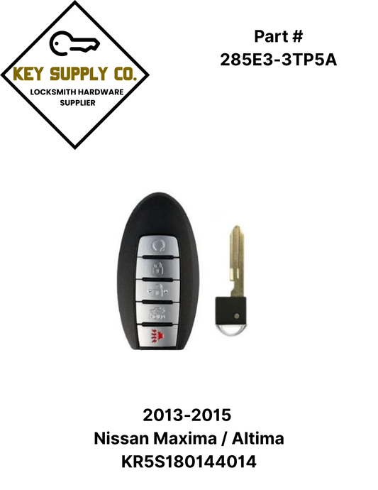 2013-2015 Nissan Maxima / Altima / 5-Button Prox Smart Key / PN: 285E3-3TP5A / KR5S180144014 / S180144020 / IC 014 (AFTERMARKET)