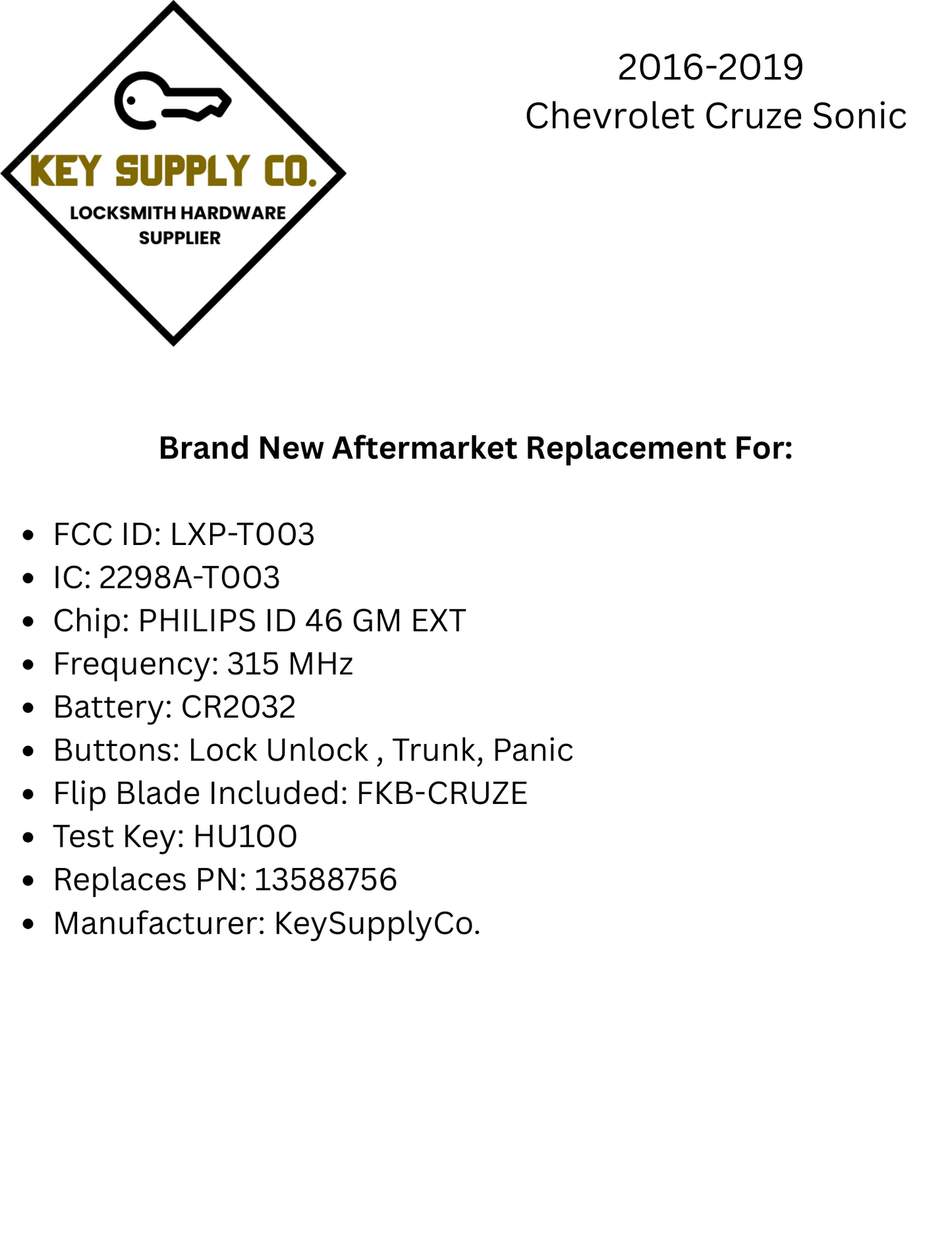2016-2019 Chevrolet Cruze Sonic / 4-Button Flip Key / PN: 13588756 / LXP-T003 / 315 MHz / XL7 (AFTERMARKET)
