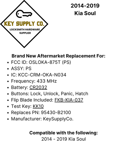 2014-2019 Kia Soul / 4-Button Flip Key / Gen 2 PS / PN: 95430-B2100 / OSLOKA-875T (AFTERMARKET) ﻿