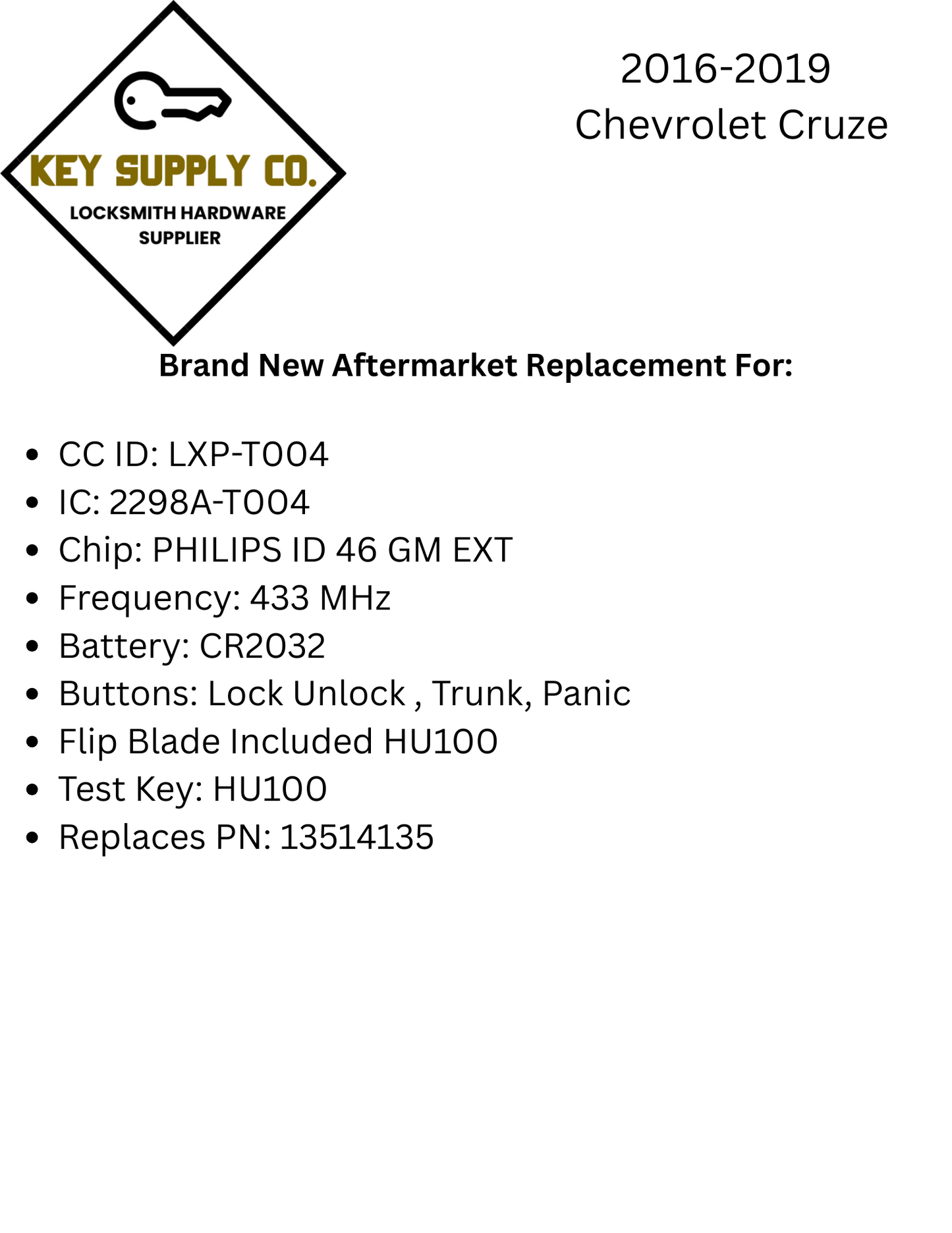 2016-2019 Chevrolet Cruze / 4-Button Flip Key / PN: 13514135 / LXP-T004 / 433 MHz / XL8 (AFTERMARKET)