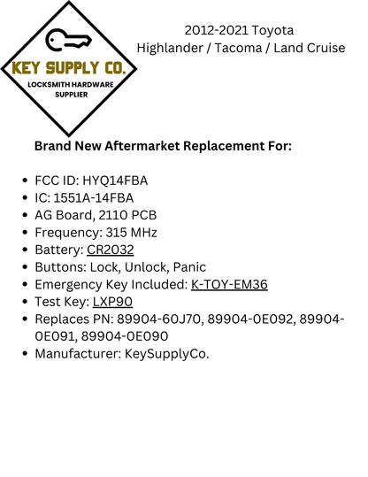 2012-2021 Toyota Highlander / Tacoma / Land Cruiser / 3-Button Smart Key / PN: 89904-0E091 / HYQ14FBA (AG Board 2110 PCB) (AFTERMARKET)