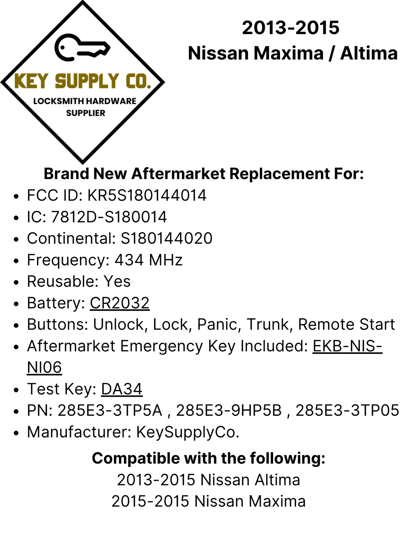 2013-2015 Nissan Maxima / Altima / 5-Button Prox Smart Key / PN: 285E3-3TP5A / KR5S180144014 / S180144020 / IC 014 (AFTERMARKET)