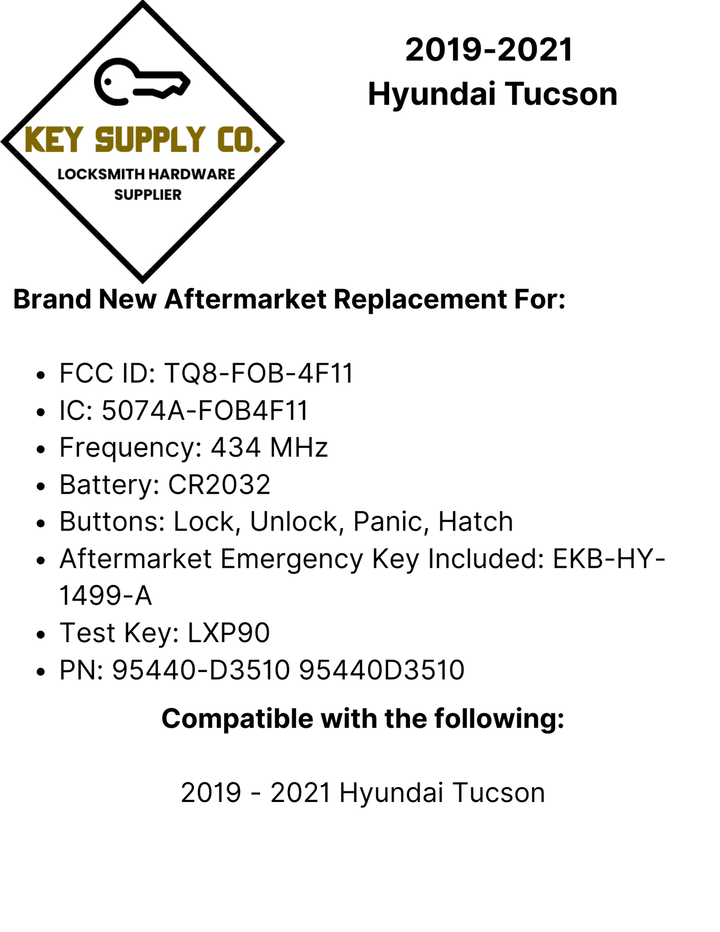 2019-2021 Hyundai Tucson / 4-Button Smart Key / PN: 95440-D3510 / TQ8-FOB-4F11 (AFTERMARKET)
