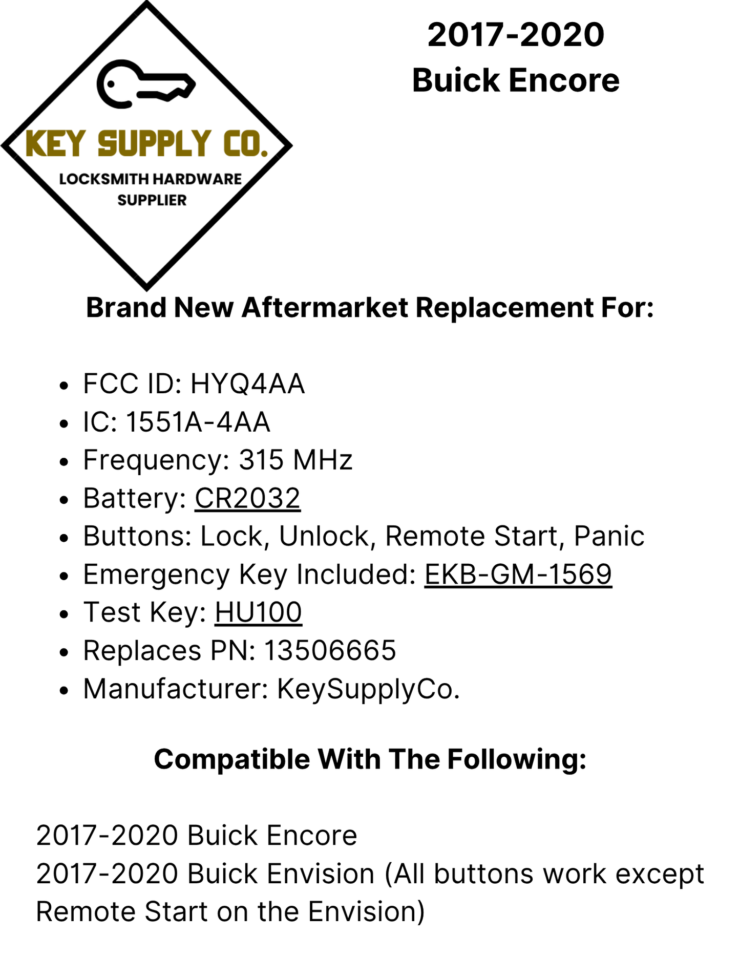 2017-2020 Buick Encore / 4-Button Smart Key / PN: 13506665 / HYQ4AA (AFTERMARKET)