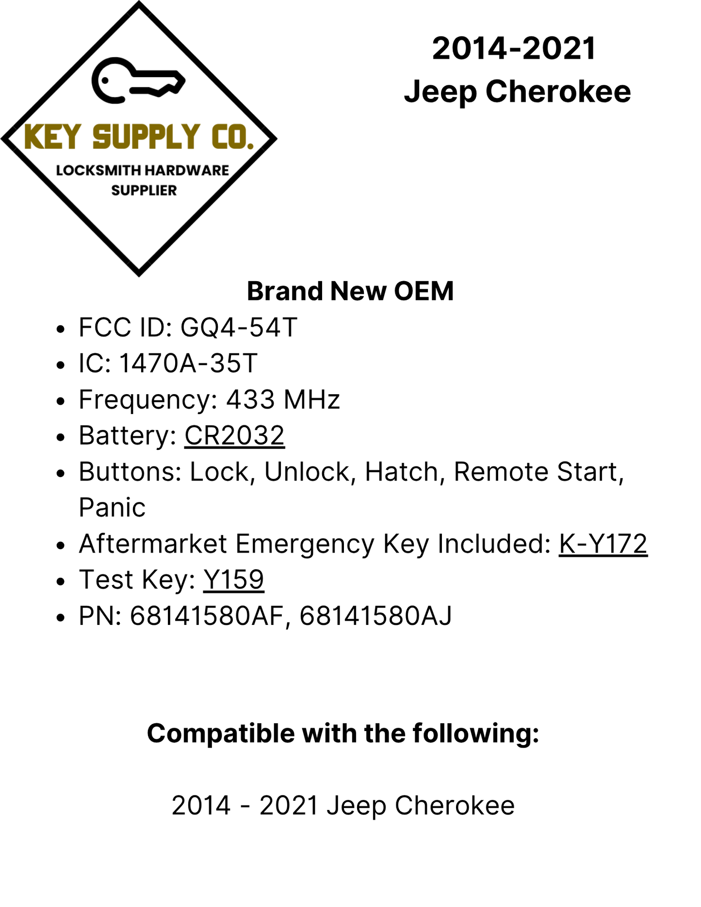 2014-2021 Jeep Cherokee / 5-Button Smart Key / PN: 68141580AF / GQ4-54T (OEM)