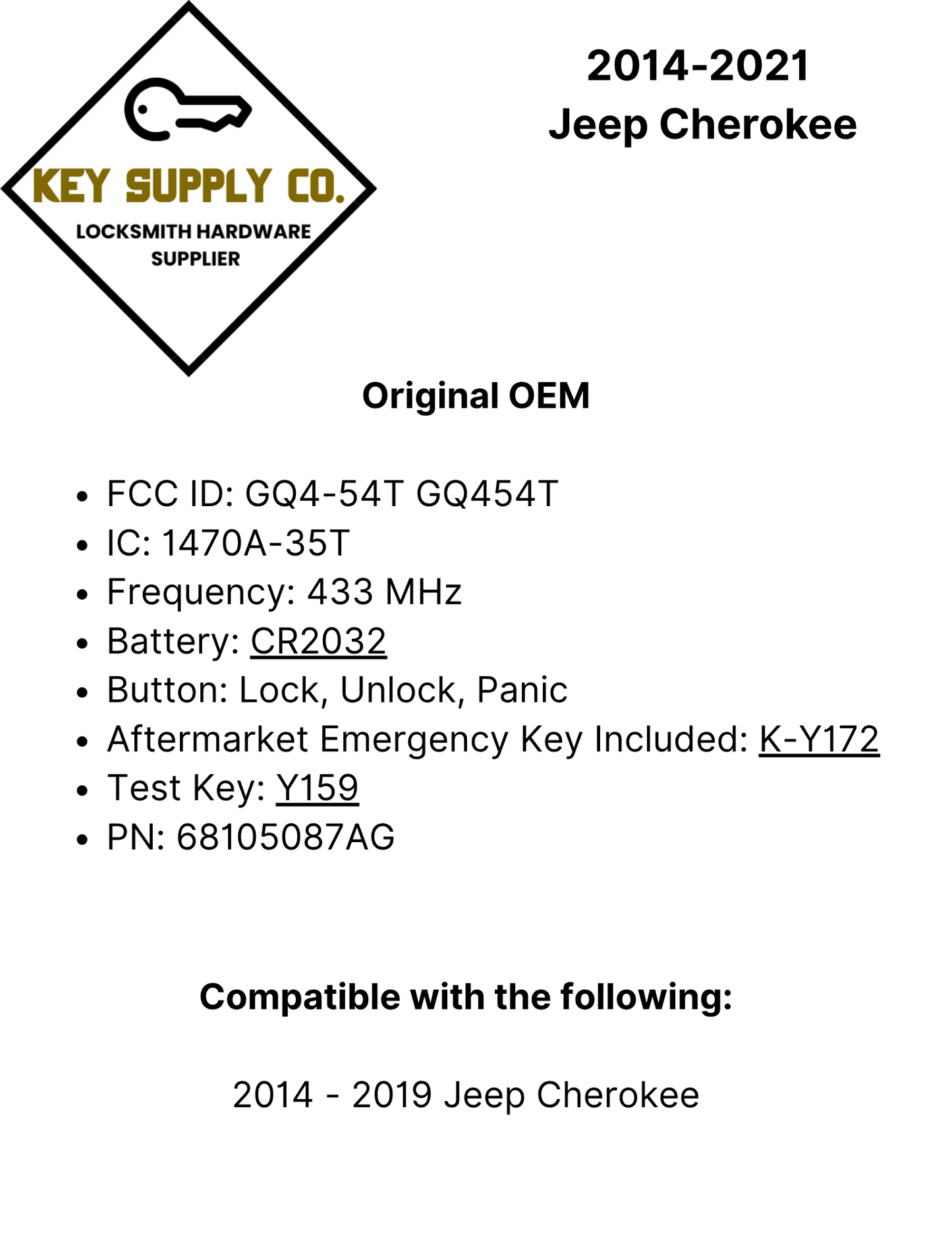 2014-2019 Jeep Cherokee / 3-Button Smart Key / PN: 68105087-AG / GQ4-54T (OEM)