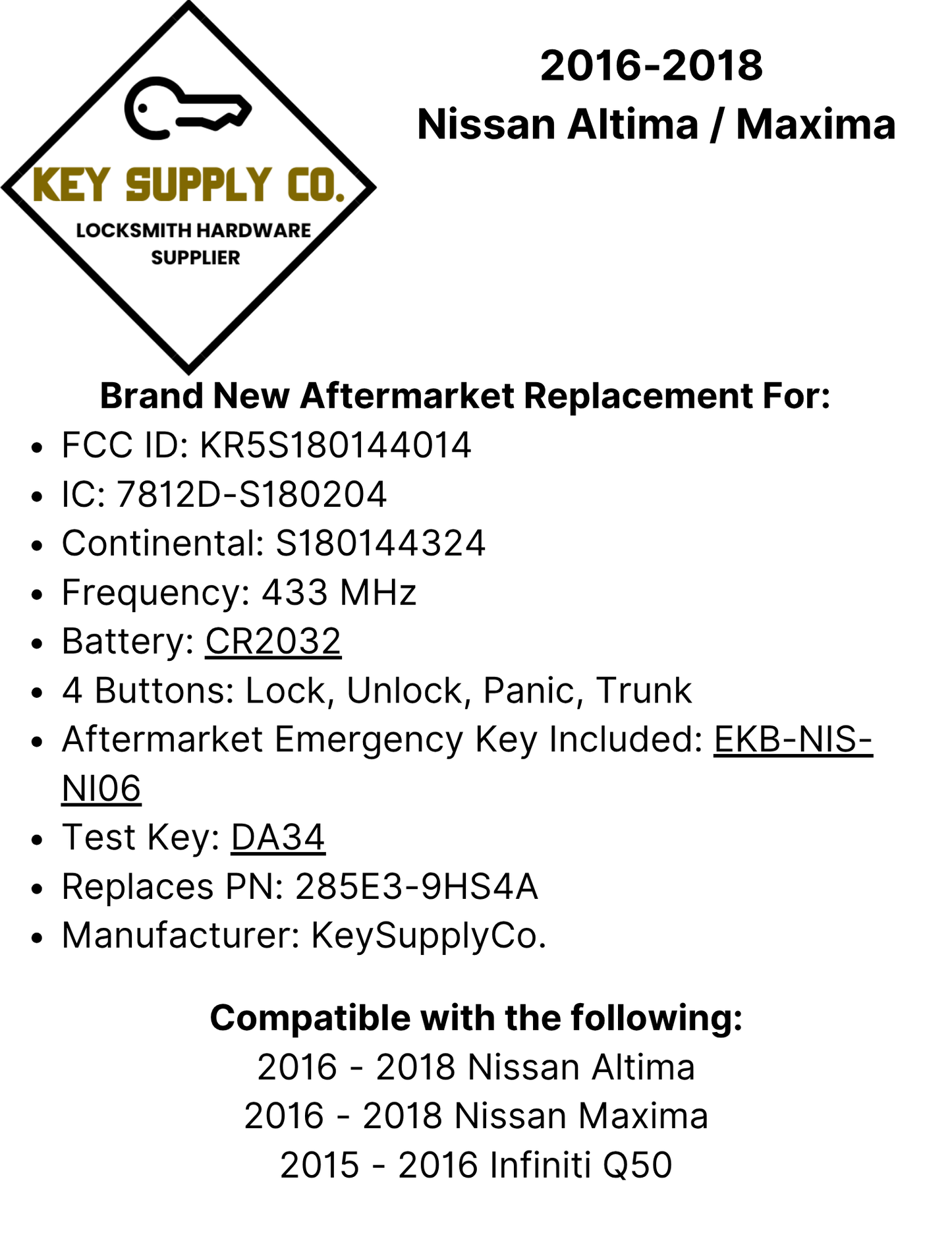 2016-2018 Nissan Altima / Maxima / 4-Button Smart Key / KR5S180144014 / S180144324 / (IC 204) (AFTERMARKET)