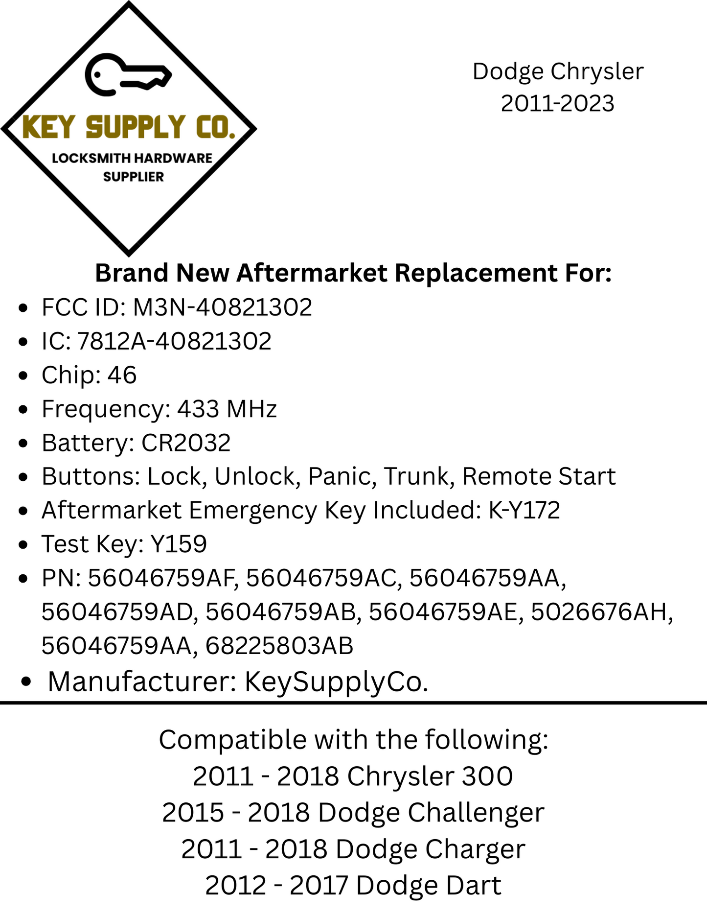 2011-2023 Dodge Chrysler / 5-Button Smart Key / PN: 56046759AF / M3N-40821302 (AFTERMARKET)