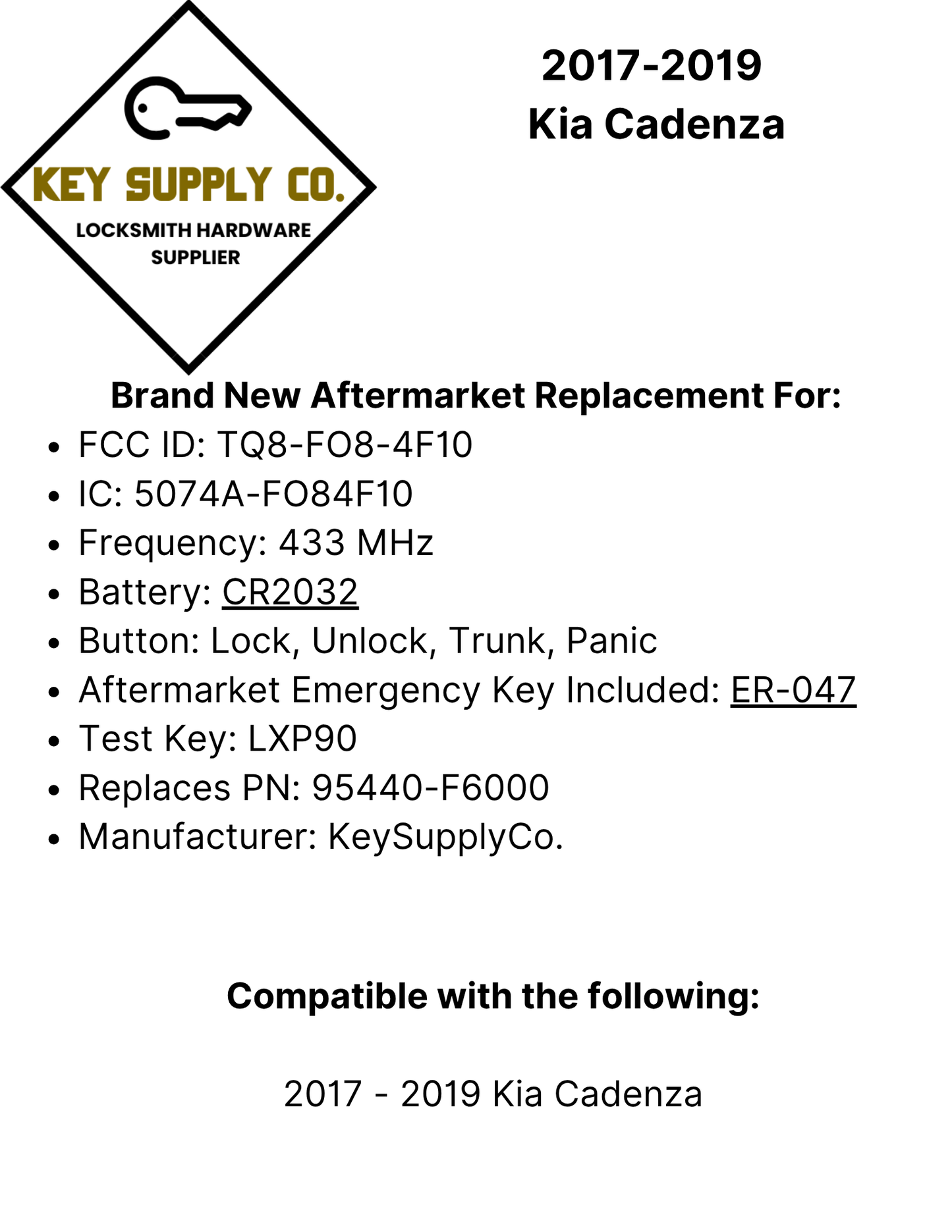2017-2019 Kia Cadenza / 4-Button Smart Key / PN: 95440-F6000 / TQ8-FO8-4F10 (AFTERMARKET)