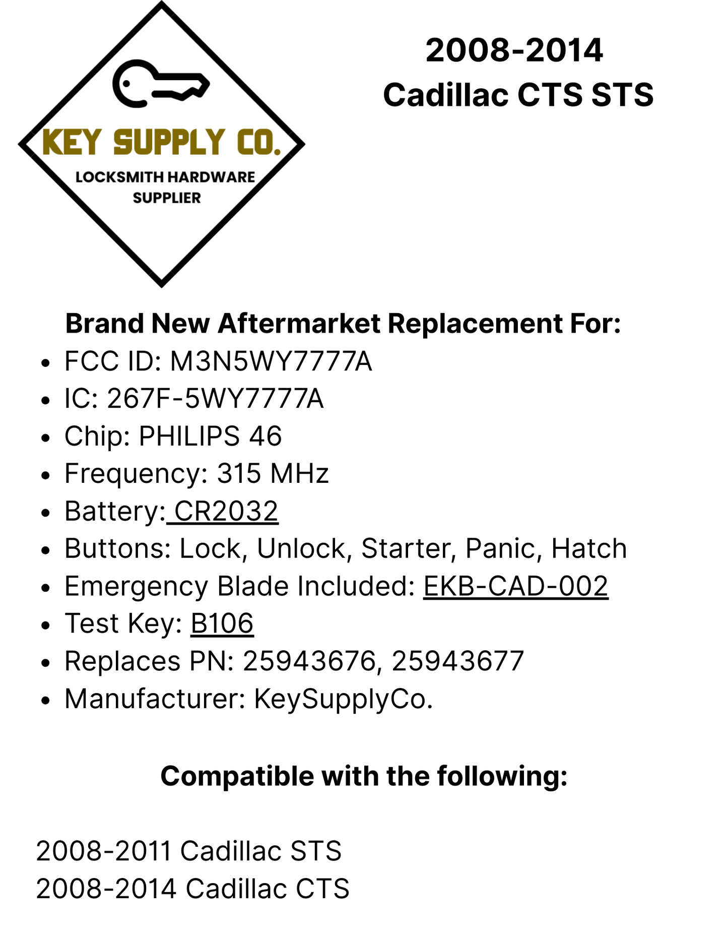 2008-2014 Cadillac CTS STS / 5-Button Smart Key / PN: 25943677 / M3N5WY7777A / (AFTERMARKET)