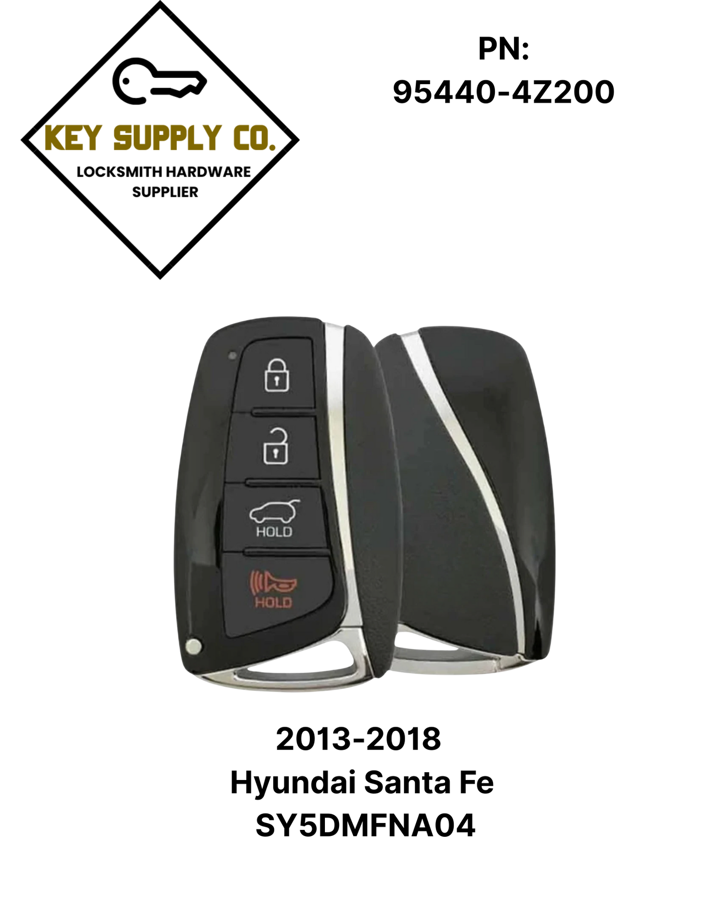 2013-2018 Hyundai Santa Fe / 4-Button Smart Key W/ Hatch / PN: 95440-4Z200 / SY5DMFNA04 (AFTERMARKET)